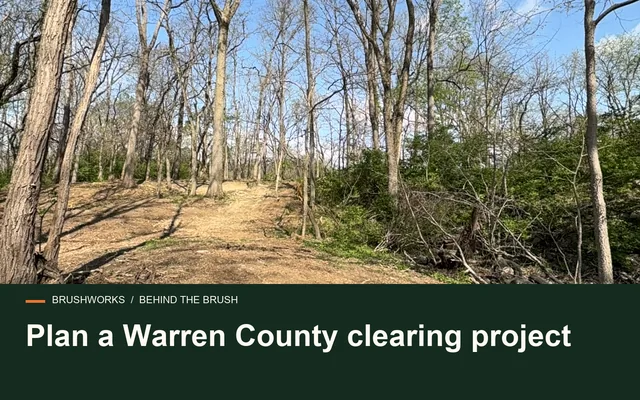 Plan a Warren County clearing project